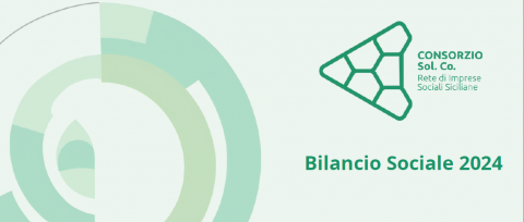 Bilancio Sociale 2024 Consorzio Sol.Co. - Rete di Imprese Sociali Sociliane